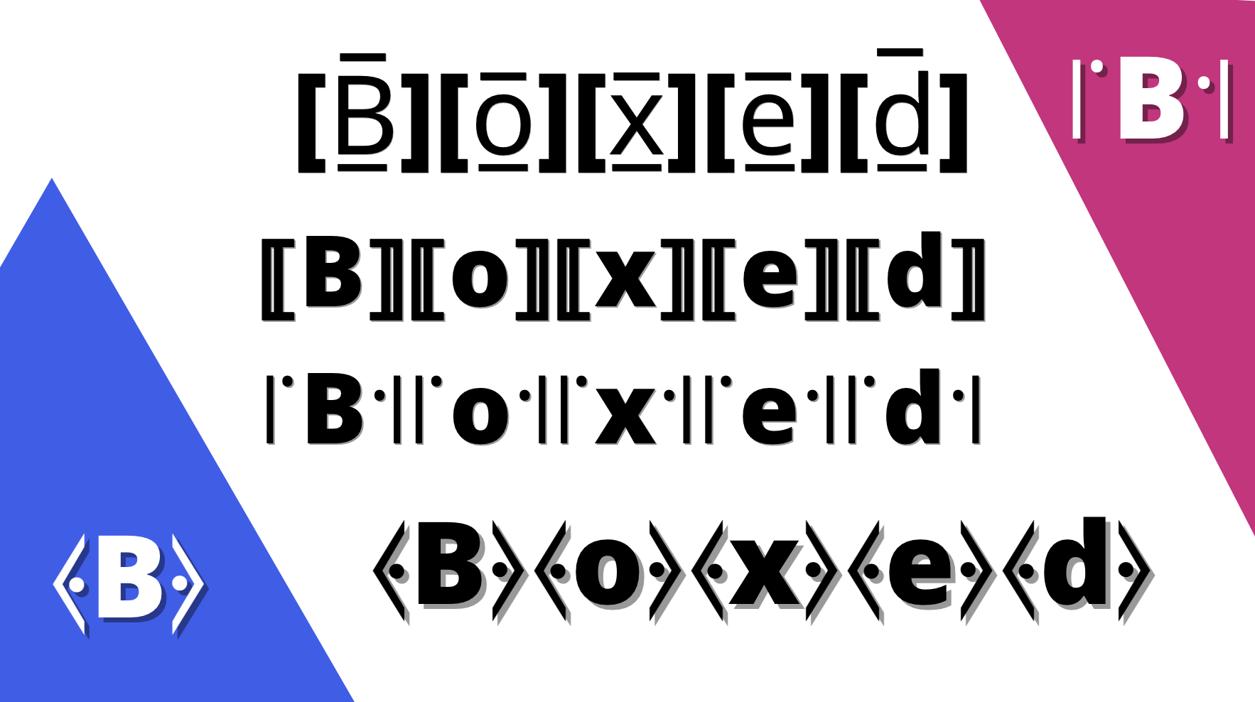 Boxed Fancy Fonts