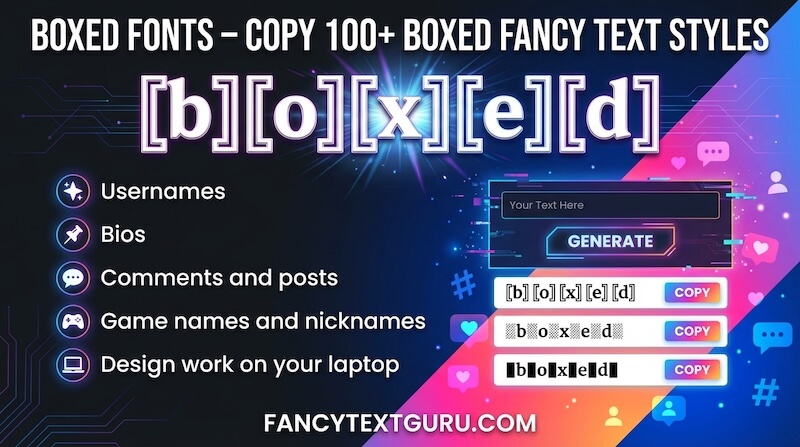 Boxed Fonts – Copy Boxed Fancy Text Styles Boxed Fonts – Copy Boxed Fancy Text Styles